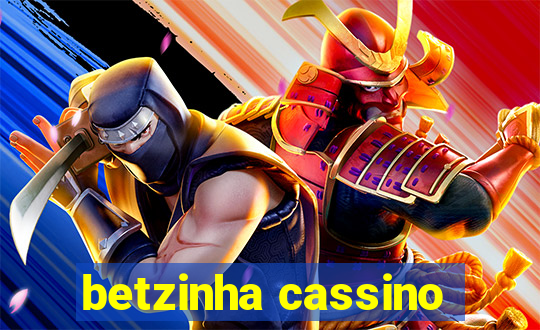 betzinha cassino